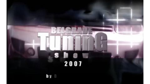 BELGRADE TUNNING SHOW 2007 