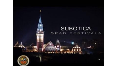 Subotica grad kulture i festivala 