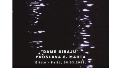 Dame biraju- Proslava 8 marta Elitte Palic 2007 