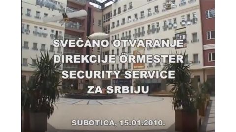 Svecano otvaranje direkcije őrmester security service za Srbiju 